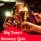 Saturday 2nd March Brewery Quiz FREE TICKETS